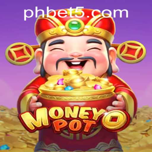 Exploring MoneyPot: A Thrilling New Game for PH Bet Enthusiasts