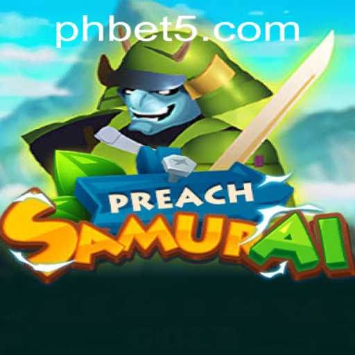 Discover the Epic World of PreachSamurai: A New Adventure in Gaming